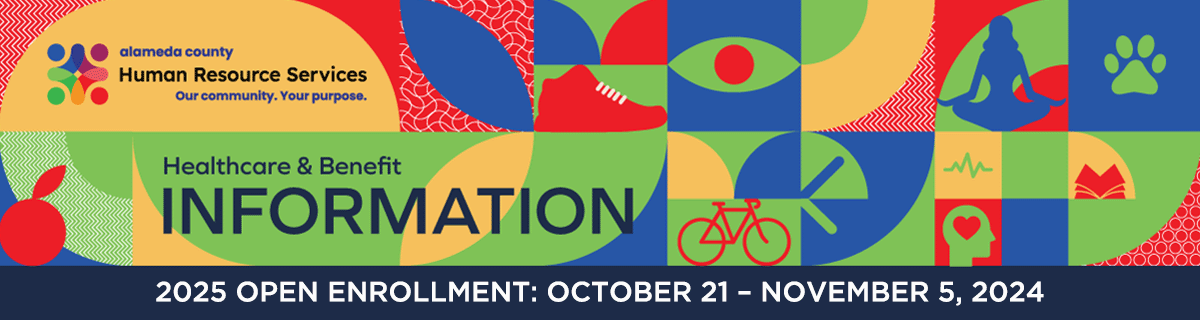 2025 OE Banner Open Enrollment October 21 - Novmeber 5