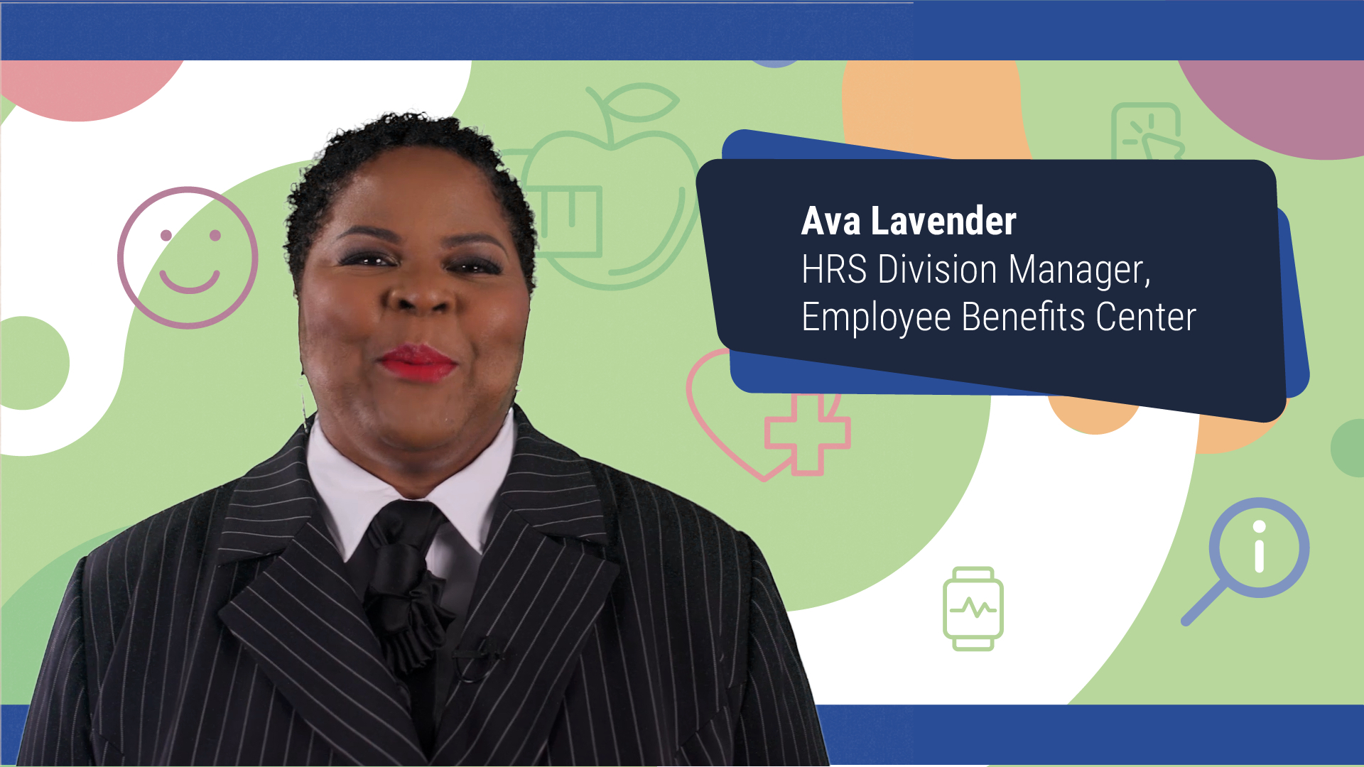 Ava's OE Vodeo HRS DIvision Manager, Employee Benefits Center